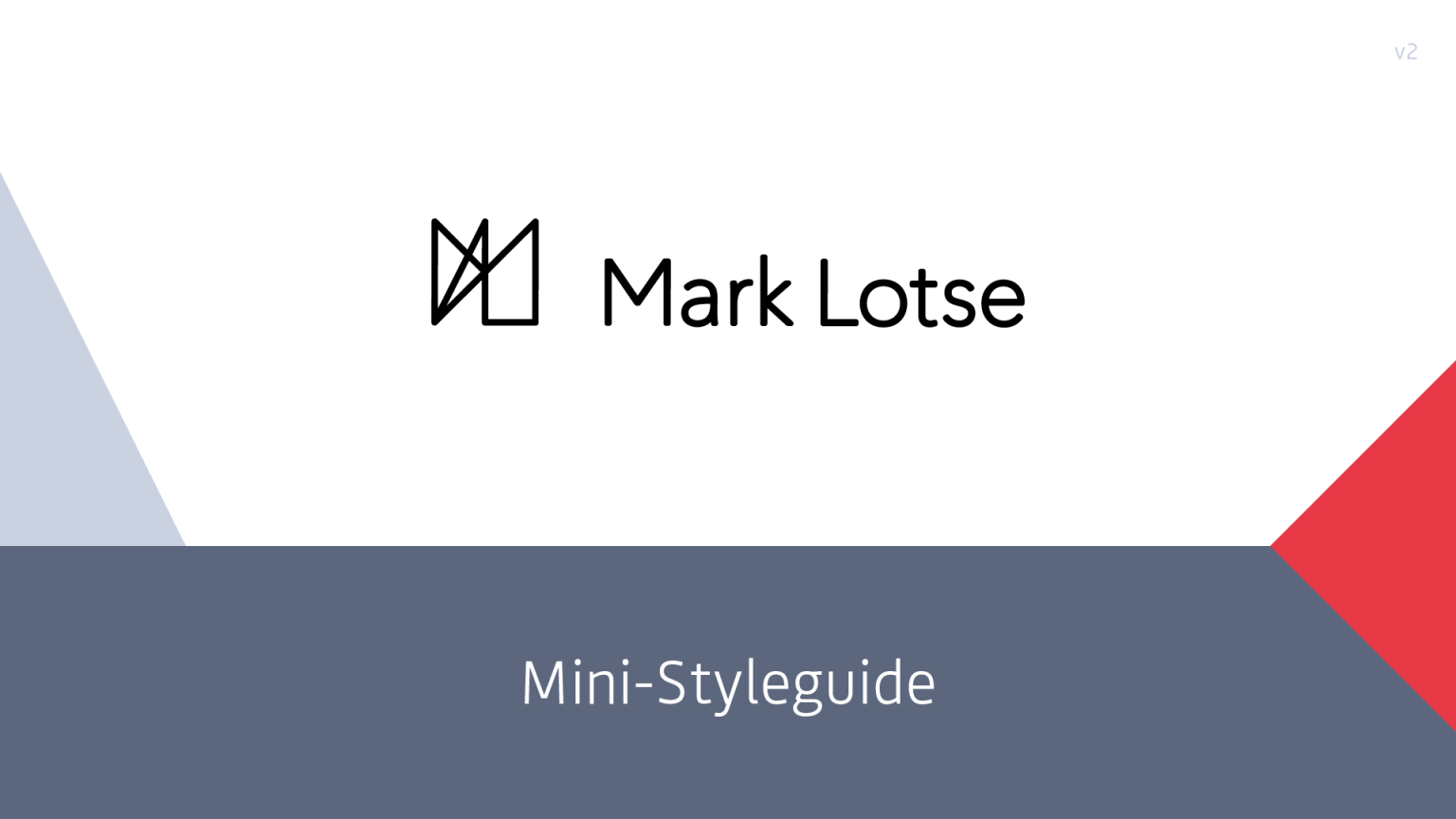 Styleguide für Mark Lotse